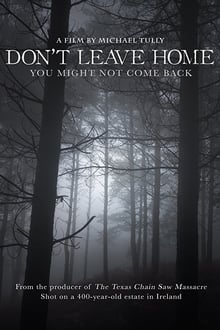 Don't Leave Home