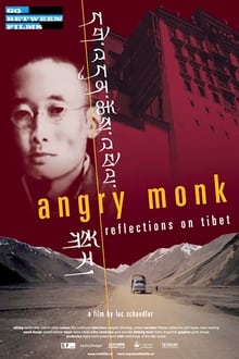 Angry Monk - Reflexionen zu Tibet