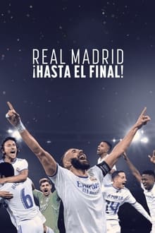 Real Madrid - ¡Hasta el final!