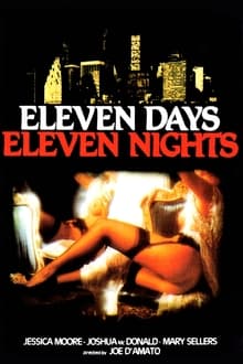Eleven Days, Eleven Nights