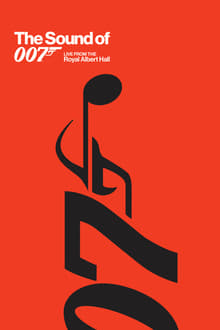 The Sound of 007: En directo desde el Royal Albert Hall