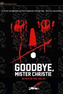 Goodbye Mr. Christie
