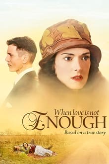 When Love Is Not Enough: The Lois Wilson Story