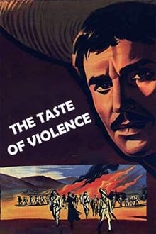 The Taste of Violence