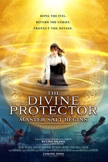 The Divine Protector - Master Salt Begins