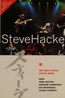 Steve Hackett: The Tokyo Tapes - Live In Japan 1996
