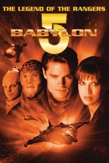 Вавилон-5. Легенда про Рейнджерів: Жити й померти в сяйві зірок
