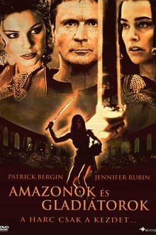 Amazonok és gladiátorok