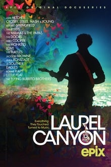 Laurel Canyon, la légende pop-rock d'Hollywood
