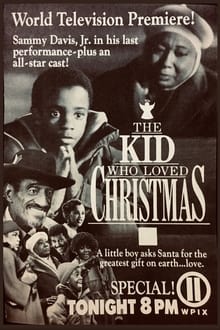 The Kid Who Loved Christmas
