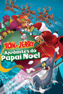 Tom e Jerry: Ajudantes do Papai Noel