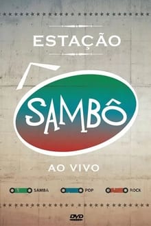 Sambô - Estação Sambô Ao Vivo