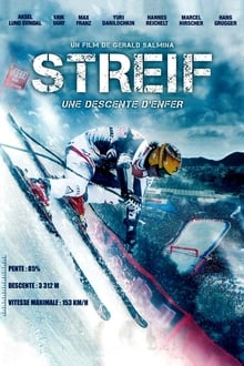 Streif: One Hell of a Ride