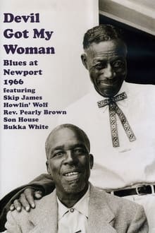 Devil Got My Woman: Blues at Newport 1966