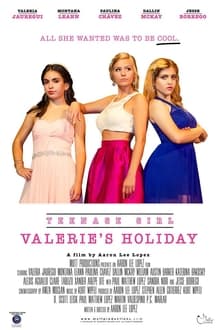 Teenage Girl: Valerie's Holiday