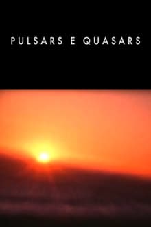 Pulsars e Quasars