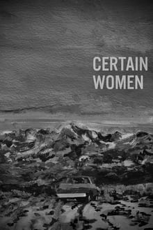 Certain Women