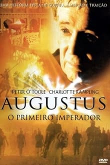 Augustus - O Primeiro Imperador