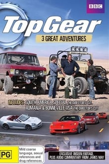 Top Gear 3 Great Adventures: South America, Romania and Bonneville USA