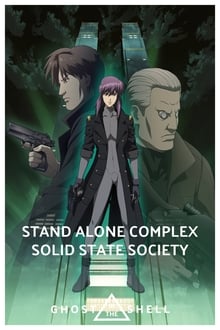Kôkaku kidôtai: Stand Alone Complex Solid State Society