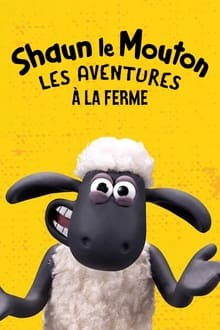 Shaun le Mouton: Les aventures à la ferme