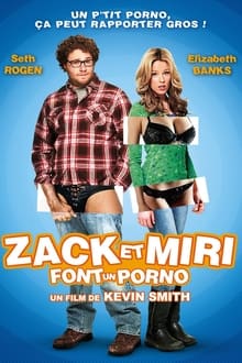 Zack et Miri font un Porno