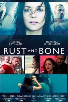 Rust and Bone