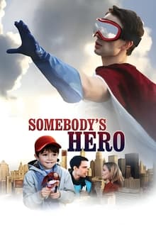 Somebody's Hero
