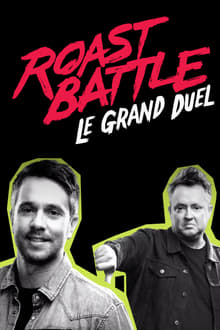 Roast Battle : le grand duel