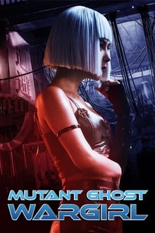 Mutant: Ghost War Girl