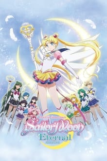 Pretty Guardian Sailor Moon Eternal The Movie Part 2