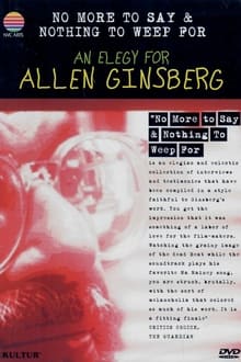 No More to Say & Nothing to Weep For: An Elegy for Allen Ginsberg
