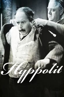 Hyppolit, the Butler