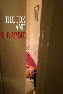 The Fox and The Rabbit