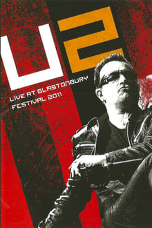 U2: Live at Glastonbury Festival