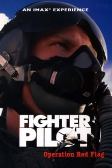 Imax: Fighter Pilot - Operation Red Flag