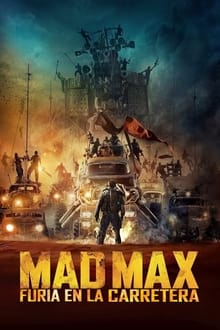 Mad Max: Furia en la carretera