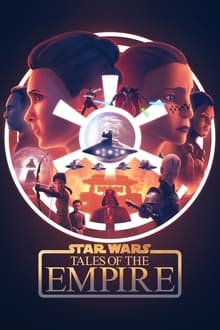 Star Wars : Tales of the Empire