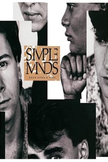 Simple Minds: Once Upon A Time
