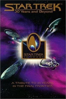 Star Trek : 30 Years and Beyond