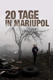 20 Tage in Mariupol