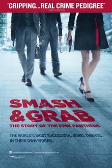 Smash and Grab: The Story of the Pink Panthers