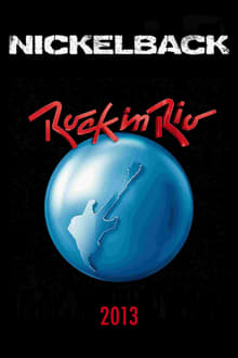 Nickelback: Rock In Rio 2013