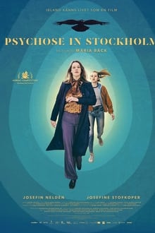 Psychosis in Stockholm