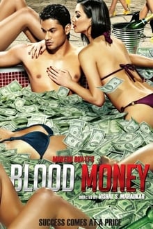 Blood Money (2012) Hindi