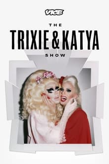 The Trixie & Katya Show