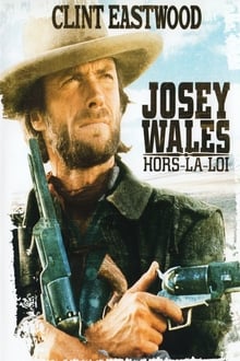 Josey Wales hors-la-loi