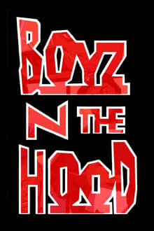 Boyz n the Hood - Strade violente