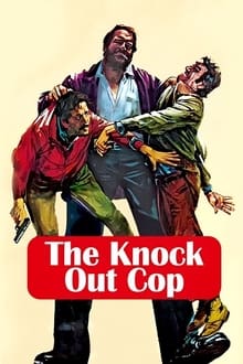 The Knock Out Cop