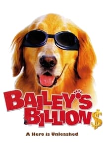 Bailey - Um Cão Que Vale Milhões